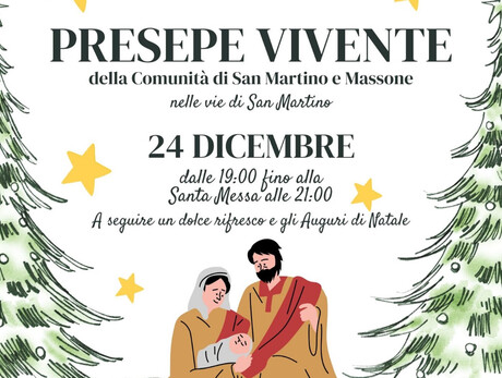 Presepe Vivente della Comunità di S. Martino e Massone