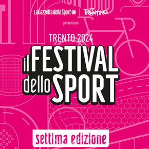 Festival dello Sport - Born to win  - Trento