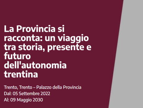 La Provincia si racconta: un viaggio tra storia, presente e futuro dell'autonomia trentina