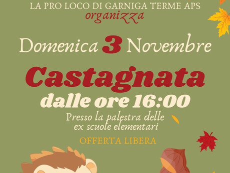 Castagnata - Pro Loco di Garniga Terme